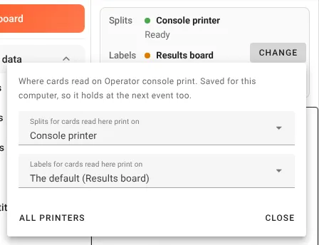 The top of the Card downloads page with the printing strip: Splits, Console printer, Ready; Labels, Results board. Its Change menu is open, saying Where cards read on Operator console print, saved for this computer so it holds at the next event too, with Splits for cards read here print on Console printer and Labels for cards read here print on The default (Results board), and buttons All printers and Close.