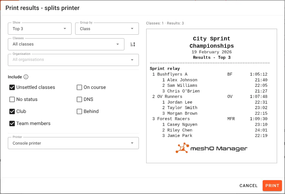 The Print results dialog. Show: Top 3. Group by: Class. Classes: All classes, with a class sort order button. Include: Unsettled classes, Club and Team members ticked; On course, No status, DNS and Behind unticked. Printer: Console printer. The preview shows City Sprint Championships, 19 February 2026, Results, Top 3, then the Sprint relay class with Bushflyers A first in 1:05:12, OV Runners second and Forest Racers third, each team's three runners beneath it with their leg times, and the meshO Manager logo.